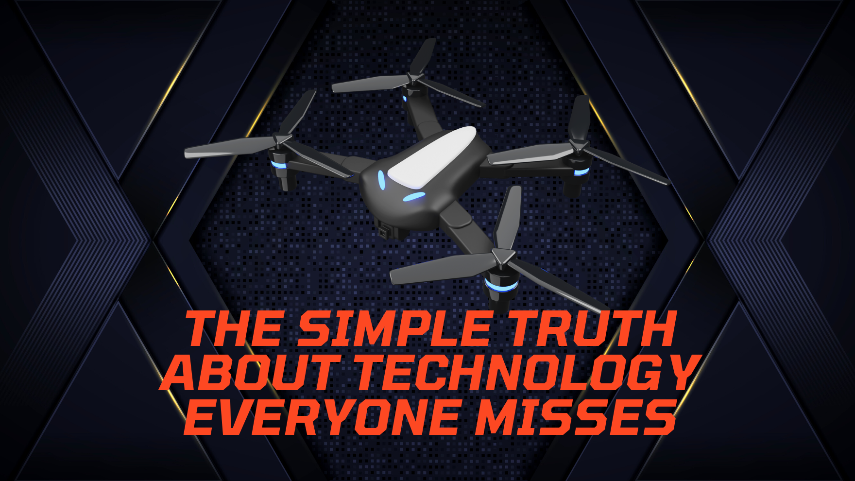 The Simple Truth About Technology Everyone Misses